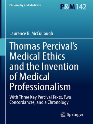 cover image of Thomas Percival's Medical Ethics and the Invention of Medical Professionalism